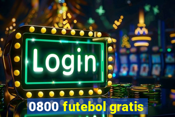 0800 futebol gratis